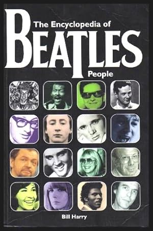 Seller image for THE ENCYCLOPEDIA OF BEATLES PEOPLE for sale by W. Fraser Sandercombe