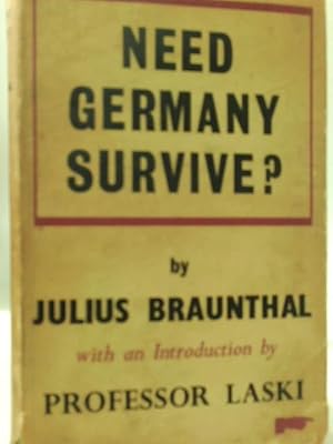 Imagen del vendedor de Need Germany Survive. a la venta por World of Rare Books