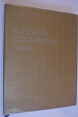 Calouste Gulbenkian: Collector