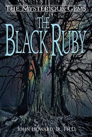 Seller image for The Mysterious Gems: The Black Ruby for sale by GreatBookPrices