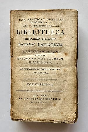 Bibliotheca historico-literaria patrum latinorum a Tertulliano principe vsque ad Gregorium M. et ...