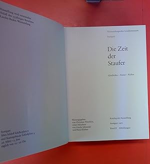 Seller image for Die Zeit der Staufer II . Geschichte - Kunst - Kultur. Katalog der Ausstellung Stuttgart 1977. for sale by biblion2