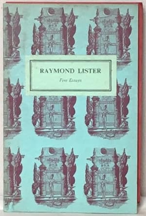 Seller image for RAYMOND LISTER. Five Essays. for sale by Alex Alec-Smith ABA ILAB PBFA