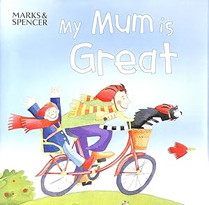 Seller image for My Mum Is Great for sale by M Godding Books Ltd