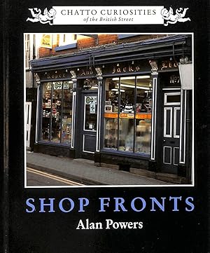 Shop Fronts (Chatto curiosities)