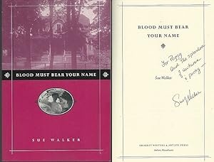 Seller image for BLOOD MUST BEAR YOUR NAME for sale by Gibson's Books