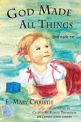 God Made All Things