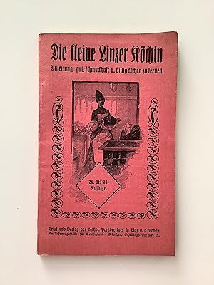 Bild des Verkufers fr Die kleine Linzer Kchin. Neu bearbeitet und herausgegeben von Marie St. zum Verkauf von Michael Steinbach Rare Books