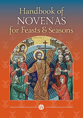 Seller image for Handbook of Novenas for Feasts and Seasons for sale by Cenacle House