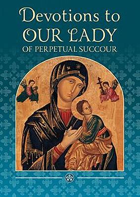 Seller image for Devotions to Our Lady of Perpetual Succour for sale by Cenacle House