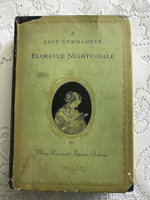 A Lost Commander: Florence Nightingale