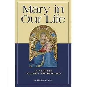 Mary in Our Life