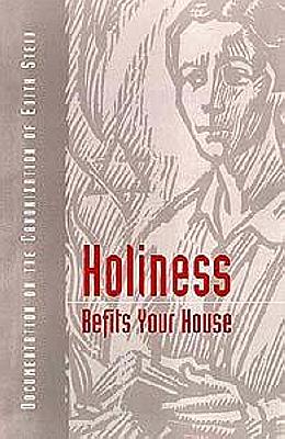 Holiness Befits Your House