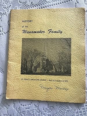 Bild des Verkufers fr History of the Wanamaker Family zum Verkauf von COVENANT HERITAGE LIBRIS