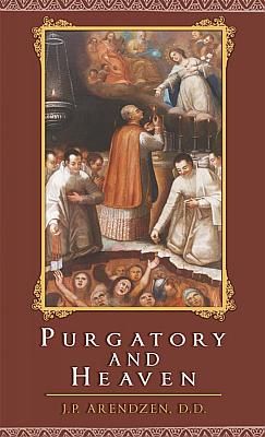 Seller image for Purgatory and Heaven for sale by Cenacle House