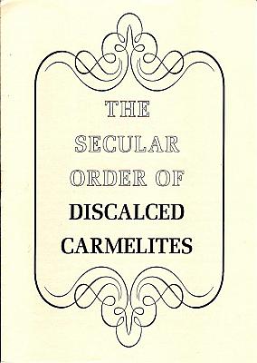 The Secular Order of Discalced Carmelites