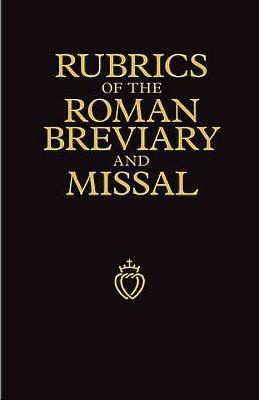 Rubrics of the Roman Breviary and Missal