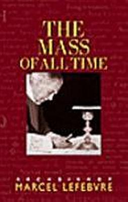 Image du vendeur pour The Mass of All Time mis en vente par Cenacle House