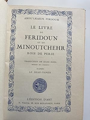 Imagen del vendedor de Le Livre de Feridoun et de Minoutcher, rois de Perse. a la venta por ShepherdsBook