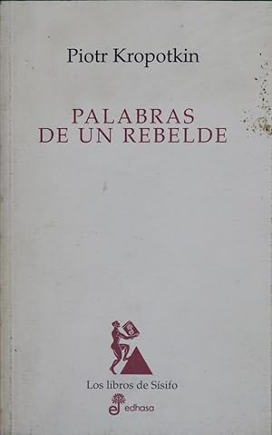 Imagen del vendedor de Palabras de un rebelde a la venta por Librera Alonso Quijano
