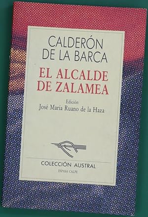 Imagen del vendedor de El alcalde de Zalamea a la venta por Librería Alonso Quijano