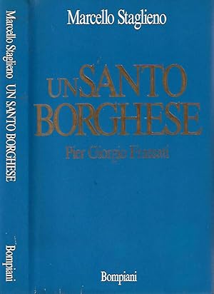 Bild des Verkufers fr Un santo borghese, Pier Giorgio Frassati zum Verkauf von Biblioteca di Babele