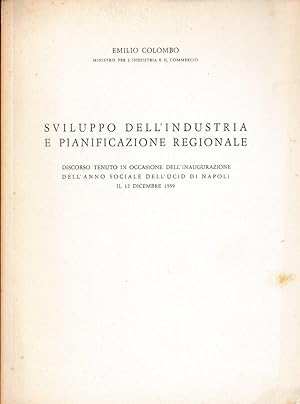 Bild des Verkufers fr Sviluppo dell'industria e pianificazione regionale zum Verkauf von Biblioteca di Babele