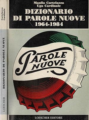 Immagine del venditore per Dizionario di parole nuove 1964-1984 venduto da Biblioteca di Babele