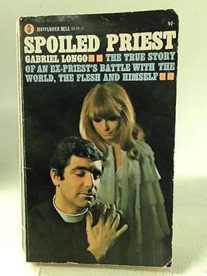 Seller image for Spoiled Priest for sale by World of Rare Books