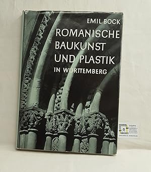 Romanische Baukunst und Plastik in Württemberg