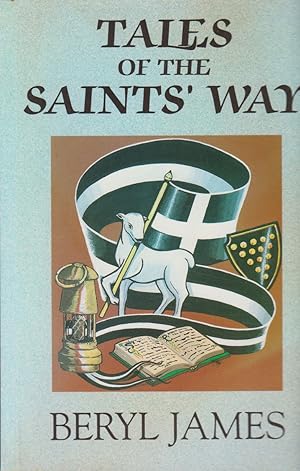 Immagine del venditore per Tales of the Saint's' Way venduto da timkcbooks (Member of Booksellers Association)