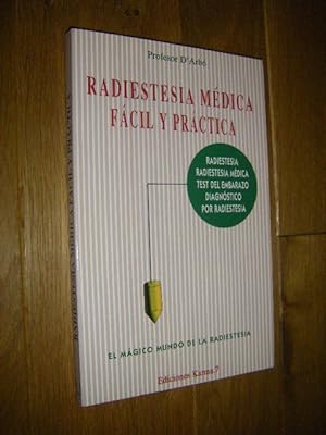 Imagen del vendedor de Radiestesia medica facil y practica. El magico mundo de la radiestesia a la venta por Versandantiquariat Rainer Kocherscheidt