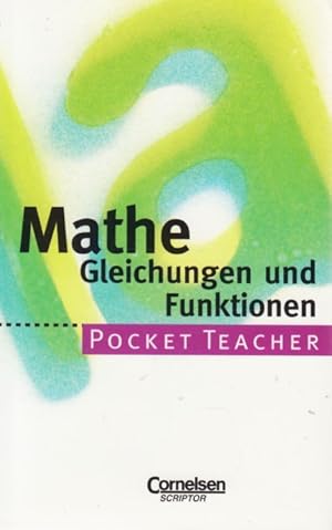 Pocket Teacher ~ Mathe - Gleichungen und Funktionen.