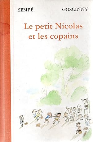 Seller image for Le petit Nicolas et les copains for sale by JP Livres