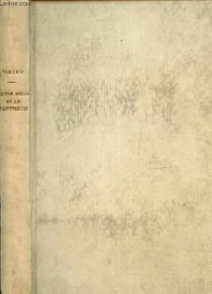 Bild des Verkufers fr Victor Hugo et le Panthon zum Verkauf von Le-Livre