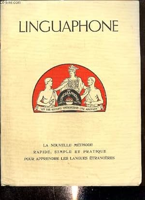 Image du vendeur pour Linguaphone : la nouvelle mthode rapide, simple et pratique pour apprendre les langues trangres mis en vente par Le-Livre