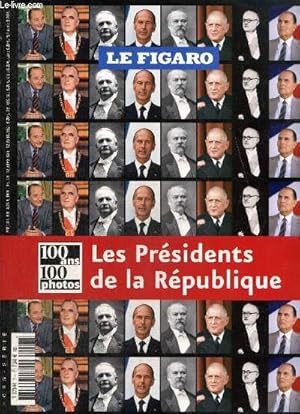 Imagen del vendedor de Le Figaro, hors-srie : Les Prsidents de la Rpublique 1907-2007 (Collection "100 ans/100 photos") a la venta por Le-Livre