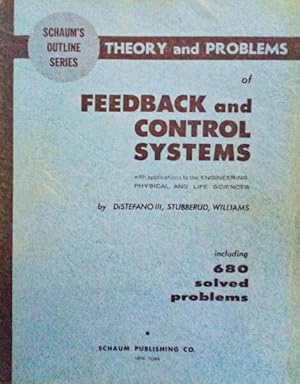 Seller image for THEORY AND PROBLEMS OF FEEDBACK AND CONTROL SYSTEMS. for sale by Livraria Castro e Silva