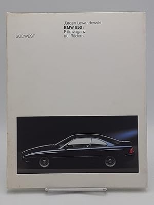 BMW 850 i : Extravaganz auf Rädern.