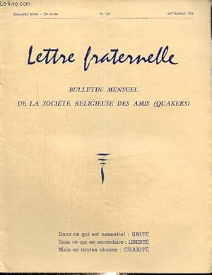 Seller image for Lettre fraternelle, 35e anne, n159 (septembre 1956) : "Point de croix, point de couronne" (Madeleine Proust) / Une nouvelle rubrique (Marguerite Nol) / La psychologie moderne et la vie de l'esprit (B. Rakoczi) /. for sale by Le-Livre