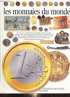 Bild des Verkufers fr Les monnaies du monde (Collection "Les yeux de la dcouverte", n19) zum Verkauf von Le-Livre