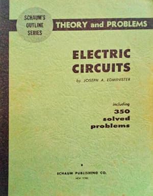 Bild des Verkufers fr THEORY AND PROBLEMS OF ELECTRIC CIRCUITS. zum Verkauf von Livraria Castro e Silva