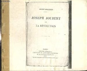 Seller image for Joseph Joubert et la Rvolution, extrait : Chapitre VI, Joseph Joubert juge de pais for sale by Le-Livre