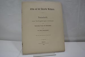 Afrika auf der Ebstorfer Weltkarte Festschrift zum fünfzigjährigen Jubiläum des Historischen Vere...