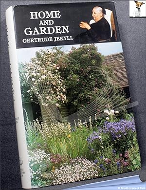Home and Garden: Notes and Thoughts, Practical and Critical, of a Worker in Both