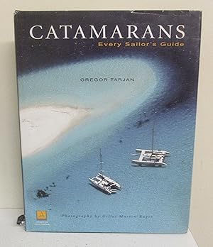 Imagen del vendedor de Catamanrans: Every Sailor's Guide a la venta por The Book Junction