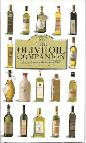 Seller image for The Olive Oil Companion: The Authoritavie Connoisseur's Guide for sale by The Book Junction