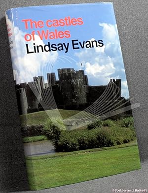 The Castles of Wales: A Guide