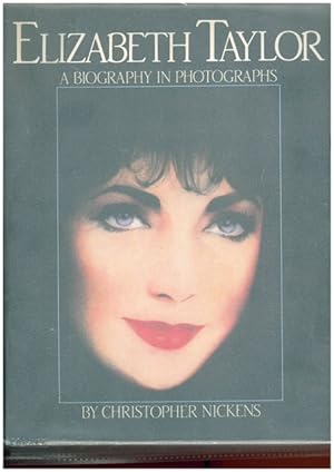 Seller image for Elizabeth Taylor. A Biography in Photographs. for sale by Ant. Abrechnungs- und Forstservice ISHGW