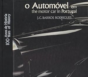 Bild des Verkufers fr O AUTOMVEL EM PORTUGAL. THE MOTOR CAR IN PORTUGAL. zum Verkauf von Books Never Die